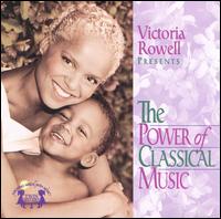 Victoria Rowell - Power of Classical Music lyrics