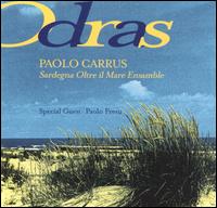Paolo Carrus - Odras: Sardinia Beyond the Sea Ensemble lyrics