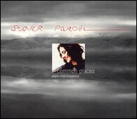Starr Parodi - Common Places lyrics