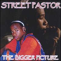 Street Pastor - The Bigger Picture lyrics