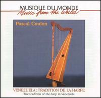 Pascal Coulon - Tradition of the Harp in Venezuela lyrics