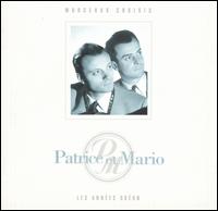 Patrice et Mario - Les Annes Odon/Morceaux Choisis lyrics