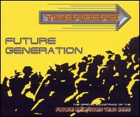 Timeriders - Future Generation lyrics