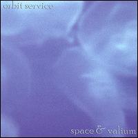 Orbit Service - Space & Valium lyrics