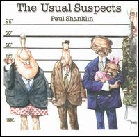 Paul Shanklin - The Usual Suspects lyrics