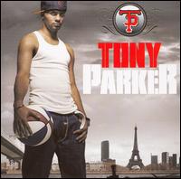 Tony Parker - TP lyrics