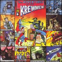 Krewmen - The Adventures of the Krewmen lyrics