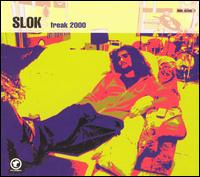 Slok - Freak 2000 lyrics