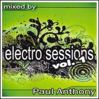DJ Paul Anthony - Electro Sessions, Vol. 1 lyrics