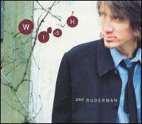 Paul Ruderman - Wish lyrics