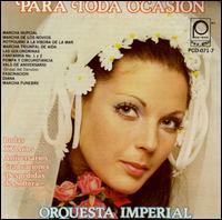 Orquesta Imperial - Para Toda Ocasion lyrics