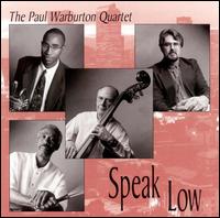 Paul Warburton - Speak Low lyrics