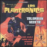 Los Plantronics - Columbian Necktie lyrics