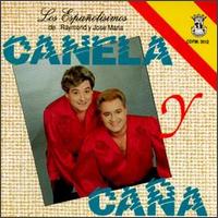 Los Espaolisimos - Canela y Cana lyrics