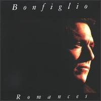 Robert Bonfiglio - Romances lyrics