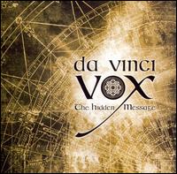 Da Vinci Vox - The Hidden Message lyrics