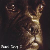 Bad Dog U - Bad Dog U lyrics