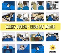 Richy Pitch - Live at Home lyrics