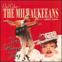 Paul Cebar - That Unhinged Thing lyrics
