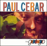 Paul Cebar - Get-Go lyrics