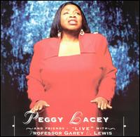 Peggy Lacey - Live lyrics