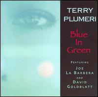 Terry Plumeri - Blue in Green lyrics