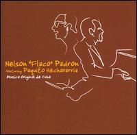 Nelson Flaco Padron - Musica Original de Cuba lyrics