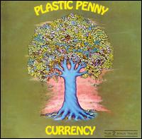 Plastic Penny - Currency lyrics