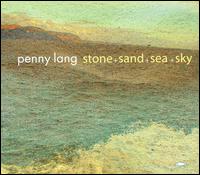 Penny Lang - Stone + Sand + Sea + Sky lyrics