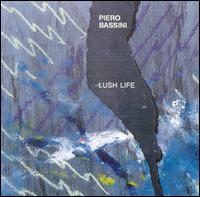 Piero Bassini - Lush Life lyrics
