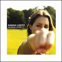 Sarah Lentz - Everything's All Right lyrics