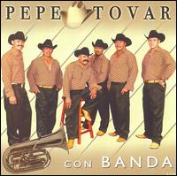 Pepe Tovar - Pepe Tovar Con Banda lyrics