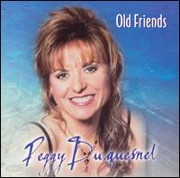 Peggy Duquesnel - Old Friends lyrics