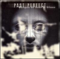Past Perfect - Whispers of Souls in Silence lyrics