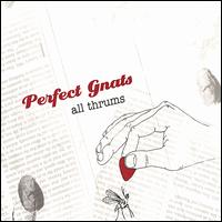 Perfect Gnats - All Thrums lyrics