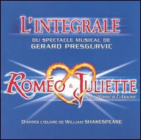 Grard Presgurvic - Romeo & Juliette lyrics