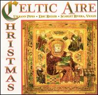 Eric Rigler - Celtic Aire Christmas lyrics