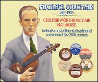 Michael Coleman - Michael Coleman 1891-1945 lyrics