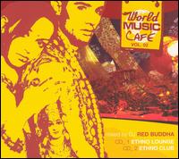 Red Buddha - World Music Cafe, Vol. 2 lyrics