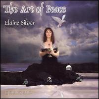 Elaine Silver - The Art of Peace lyrics