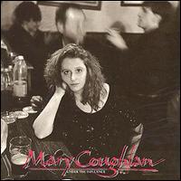 Mary Coughlan - Under the Influence lyrics