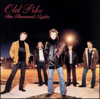 Old Pike - Ten Thousand Nights lyrics