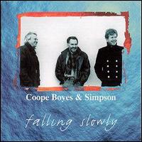 Coope, Boyes & Simpson - Falling Slowly lyrics