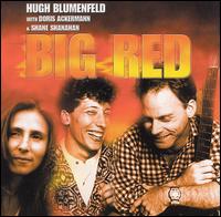 Hugh Blumenfeld - Big Red lyrics