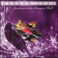 Carbon Leaf - Shadows in the Banquet Hall lyrics