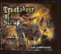 Pat MacDonald - Troubador Stomp lyrics
