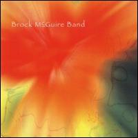 Brock-McGuire Band - Brock-McGuire Band lyrics