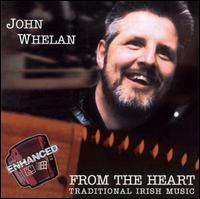 John Whelan - From the Heart lyrics