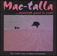 Mac-Talla - Mairidh Gaol is Ceol lyrics