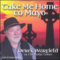 Derek Warfield - Take Me Home to Mayo lyrics